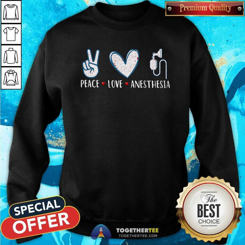 Awesome Peace Love Anesthesia Shirt