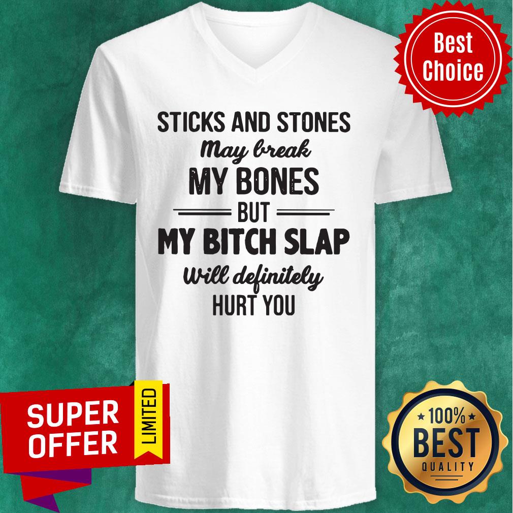 Awesome Sticks And Stones May Break My Bones Shirt