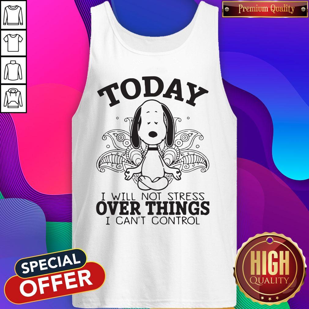 Awesome Yoga Snoopy I Will Not Stress Over Things I Cant Control Shirt