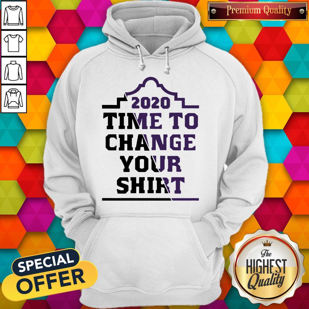 Basic Time To Change Your 2020 Shirt