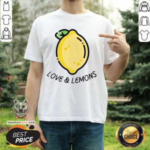 Love And Lemons Shirt