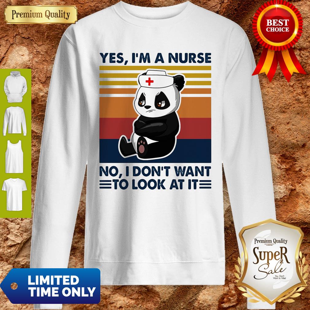 Bear Panda Yes I’m A Nurse No I Don’t Want To Look At It Vintage Shirt