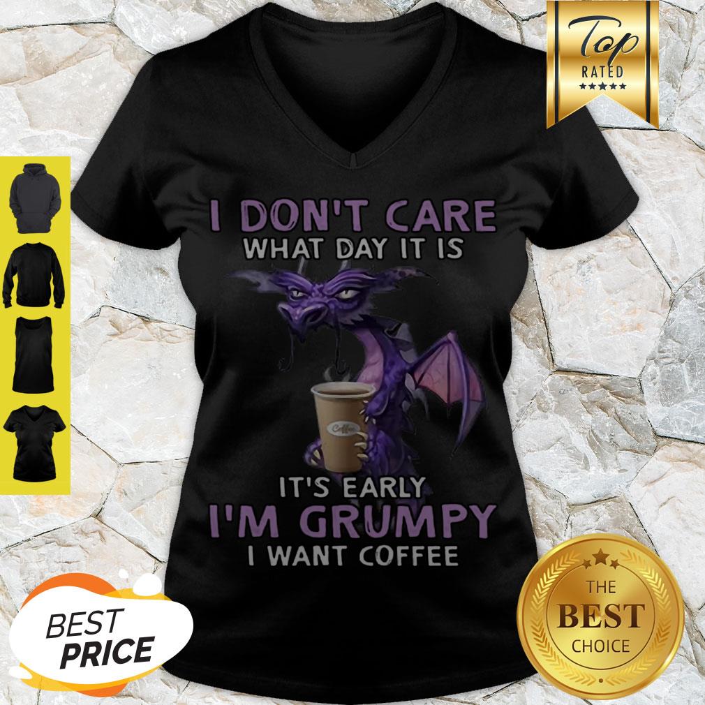 beautiful-dragon-i-dont-care-what-day-it-is-its-early-im-grumpy-i-want-coffee-shirt-5.jpg
