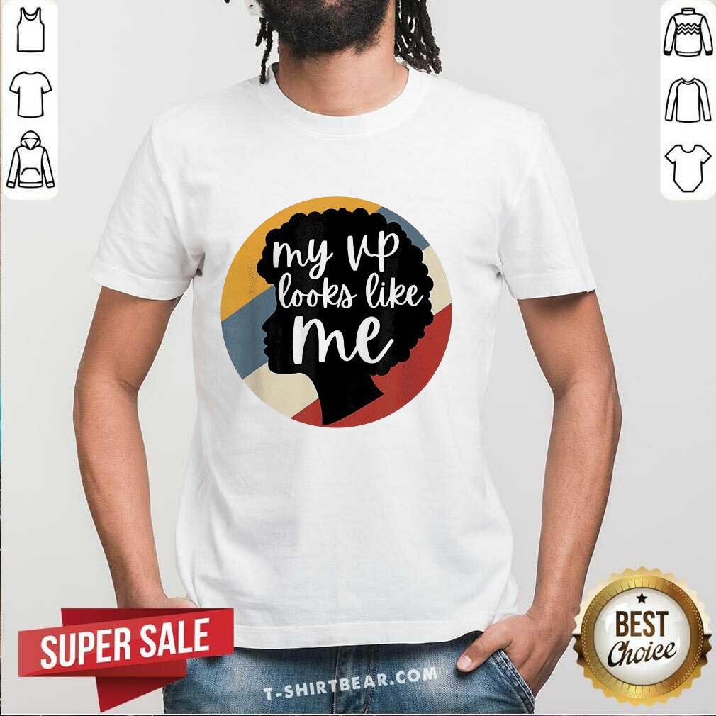 Beautiful My VP Looks Like Me Vintage Shirt