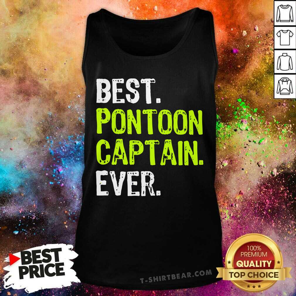 Best Pontoon Captain Ever Shirt