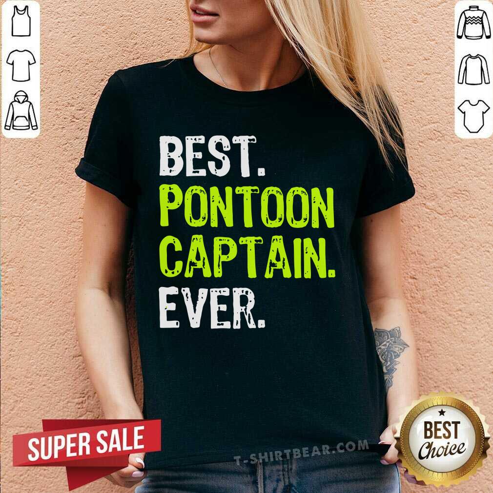 Best Pontoon Captain Ever Shirt