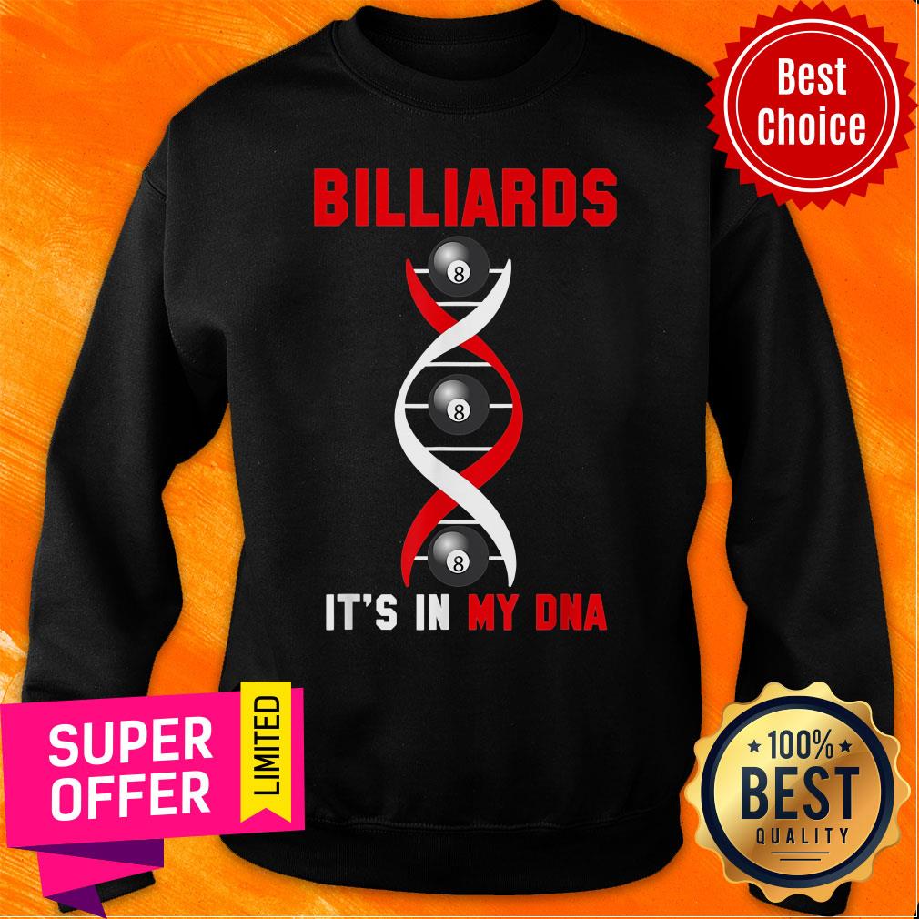 Billiards It's In My DNA Shirt