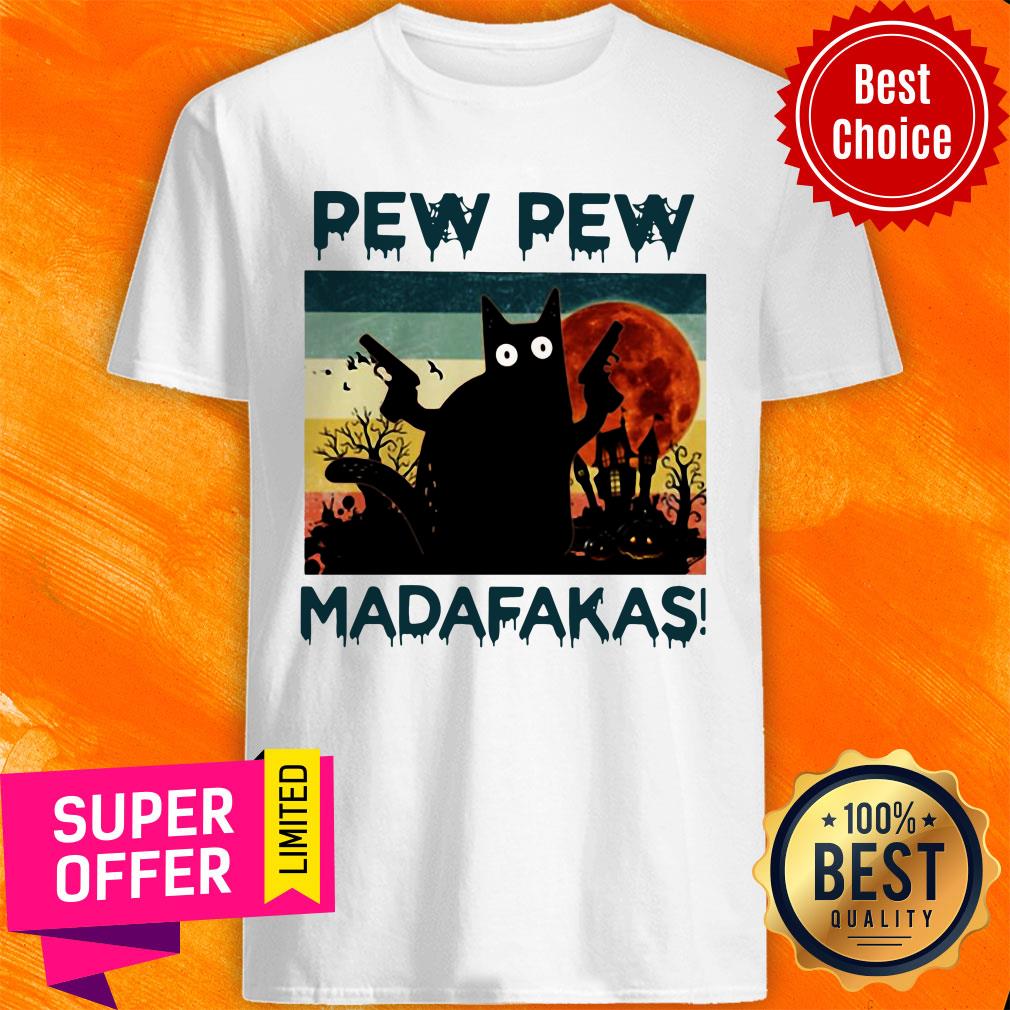 Black Cat Pew Pew Madafakas Halloween Shirt