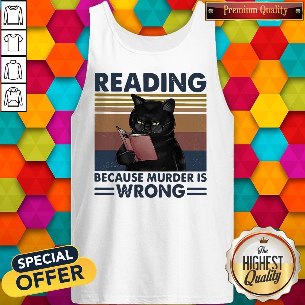 Black Cat Read Books Reading Because Murder Is Wrong Vintage Retro Shirt