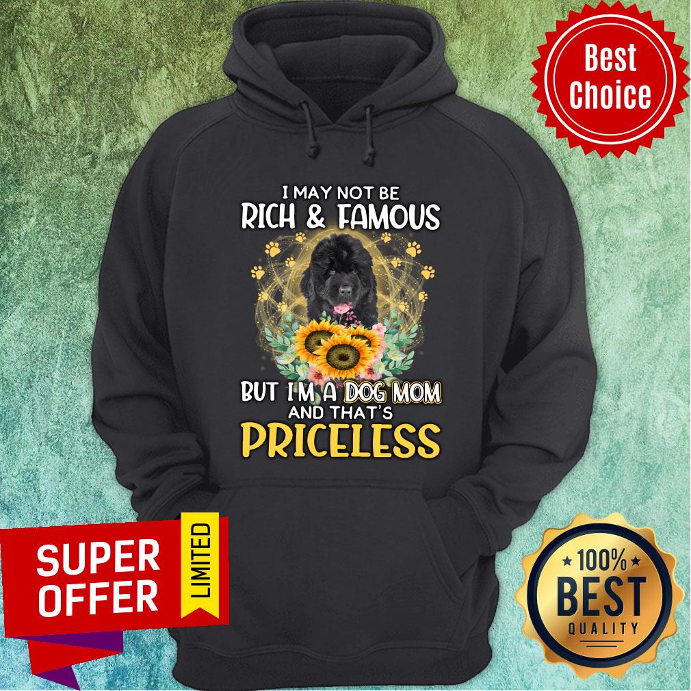 black-newfoundland-may-not-be-rich-famous-but-im-a-dog-mom-and-thats-priceless-hoodie.jpg