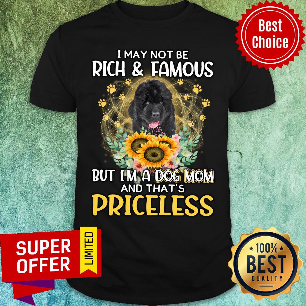 black-newfoundland-may-not-be-rich-famous-but-im-a-dog-mom-and-thats-priceless-shirt.jpg