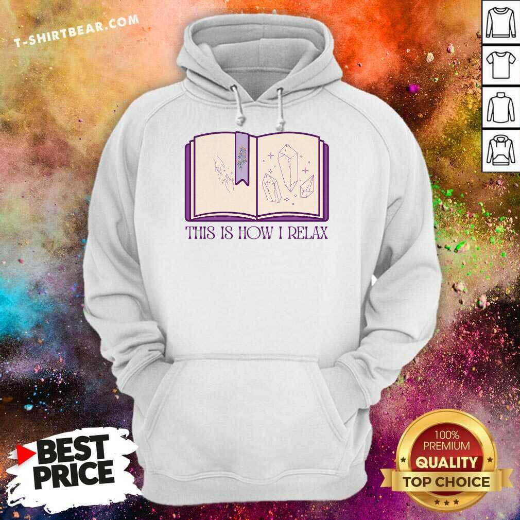 Books This Is How I Relax Shirt