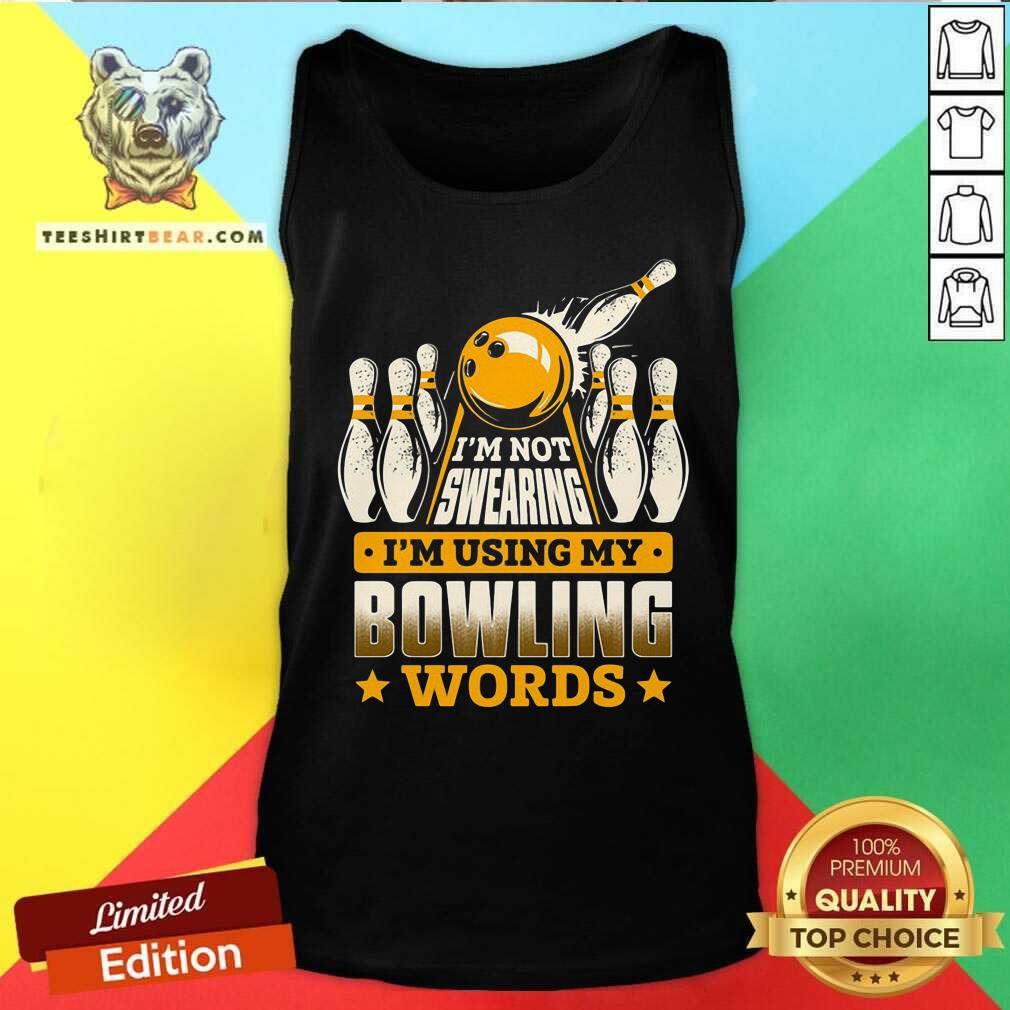 Bowling I Am Not Swearing Shirt