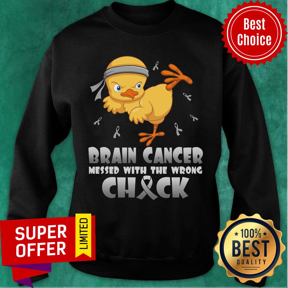 Brain Cancer Messed With The Wrong Chick Shirt