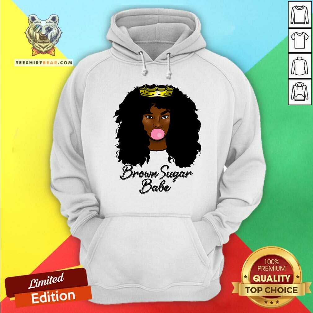 Brown Sugar Babe Shirt