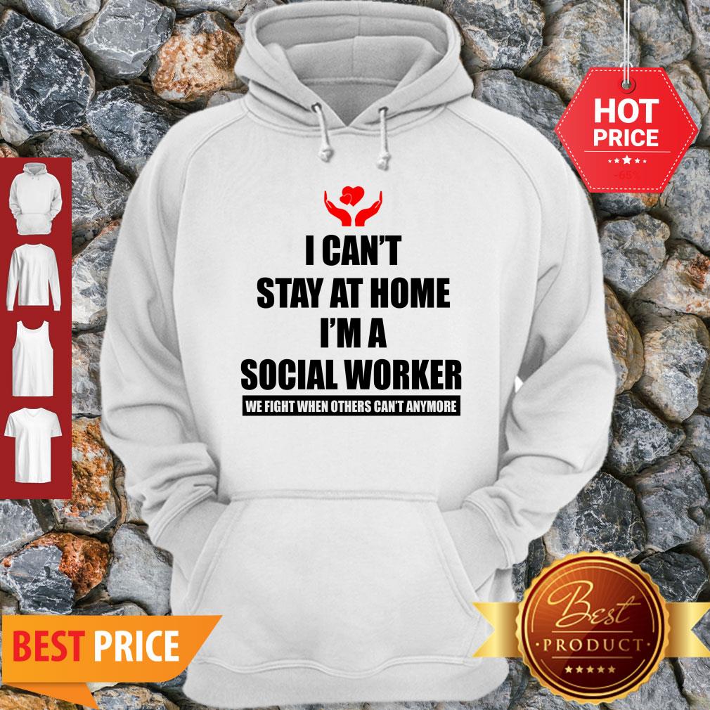 Charity Logo I Can’t Stay At Home I’m A Social Worker Shirt