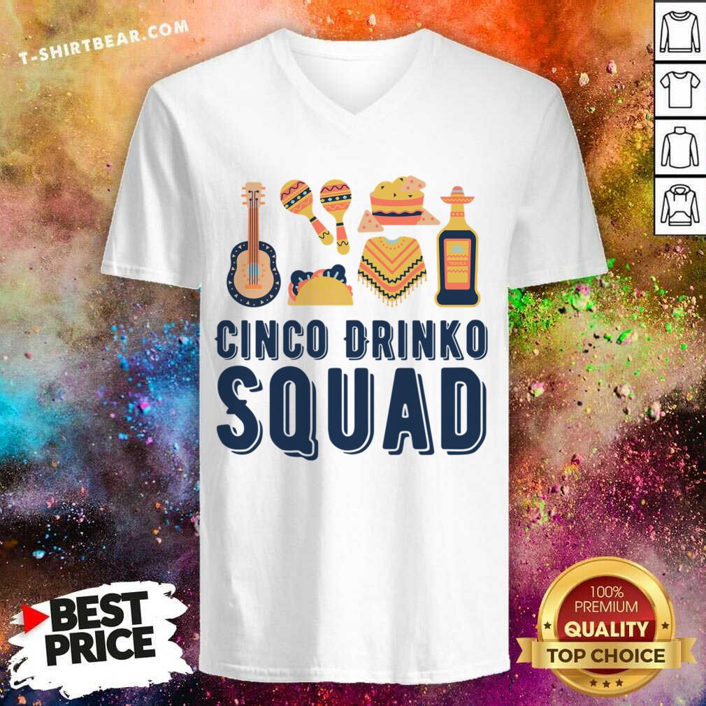 Cinco Drinko Squad Shirt