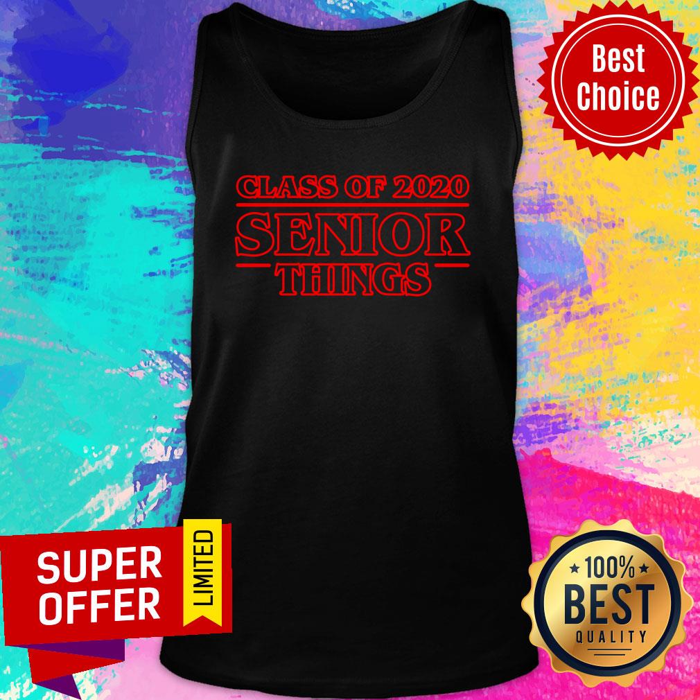 Class Of 2021 Senior Things Shirt