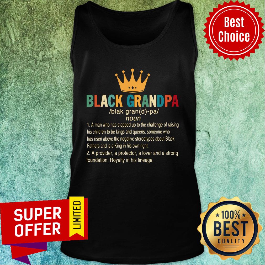 crown-black-grandpa-a-provider-a-protector-a-lover-and-a-strong-foundation-tank-top.jpg