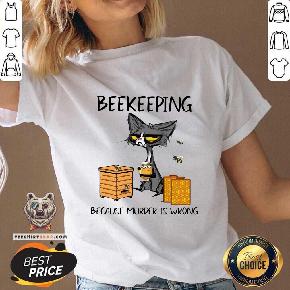 Cute 1 Black Cat Beekeeping Because Murder Is Wrong Shirt