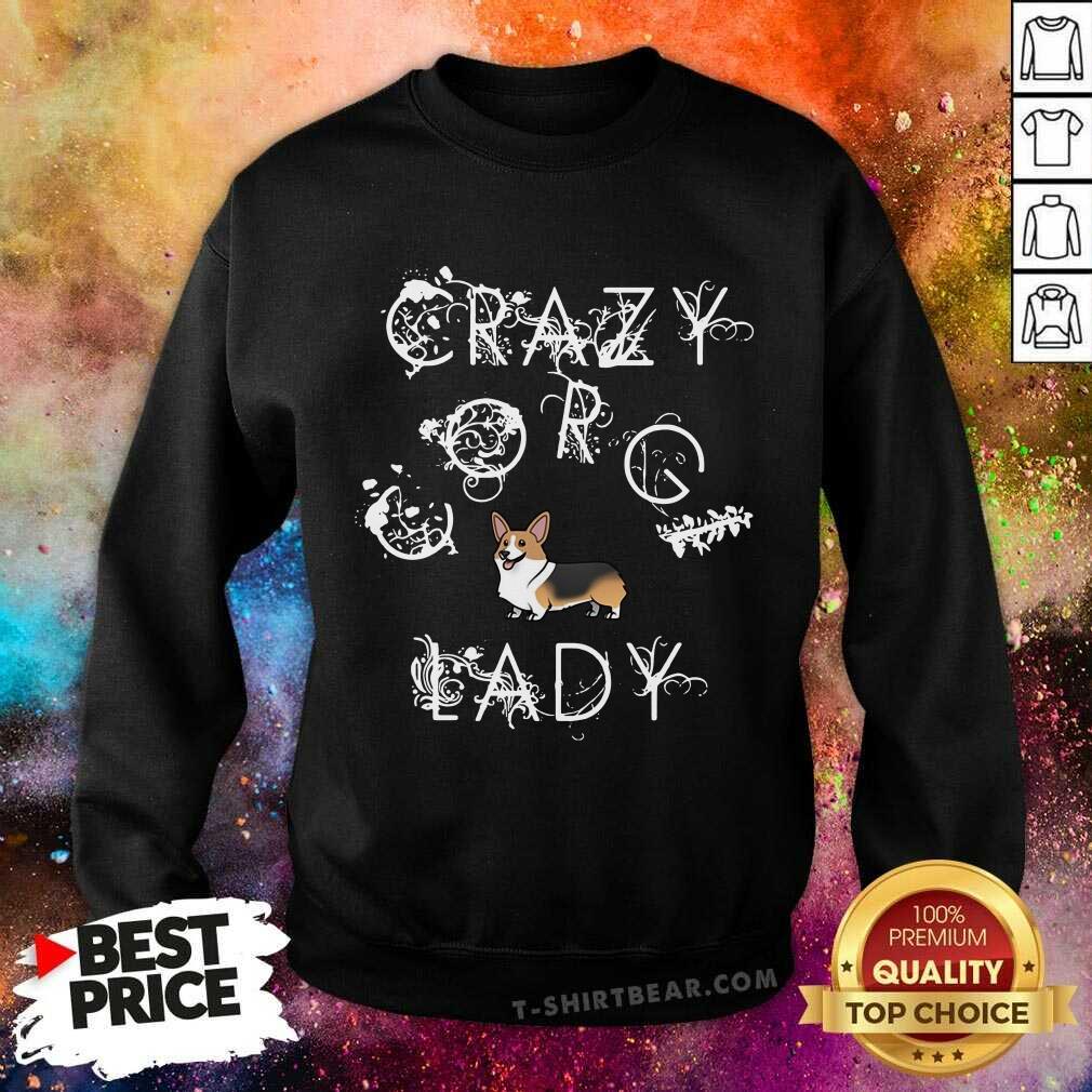 Cute Crazy Corgi Lady Shirt