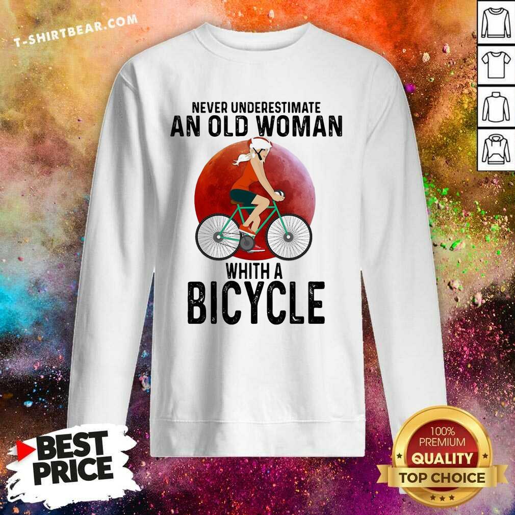 Cute Never Underestimate An Old Woman With A Bicycle Shirt