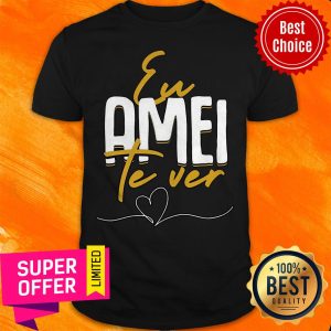 Premium Eu Amei Te Ver Shirt