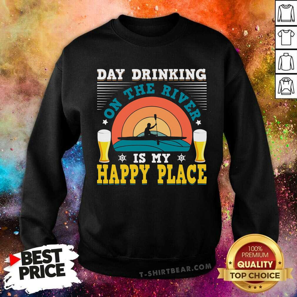 Day Drinking On The River Is My Happy Place Kayaking Retro Shirt