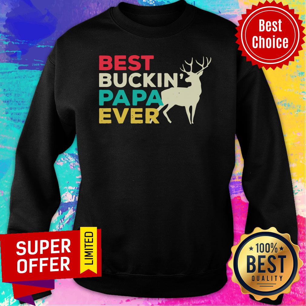 Deer Best Buckin Papa Ever Shirt