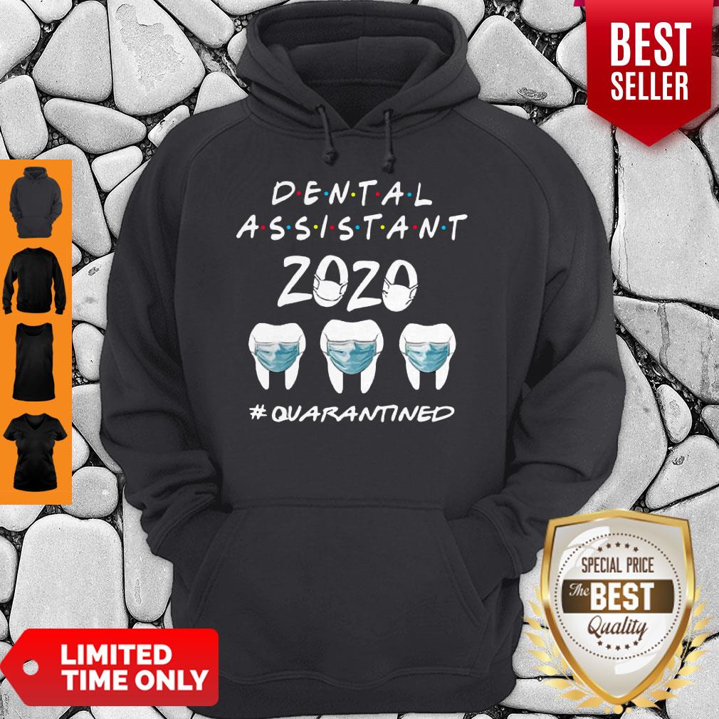 Dental Assistant 2020 #Quarantined Covid 19 Friends TV Show Shirt