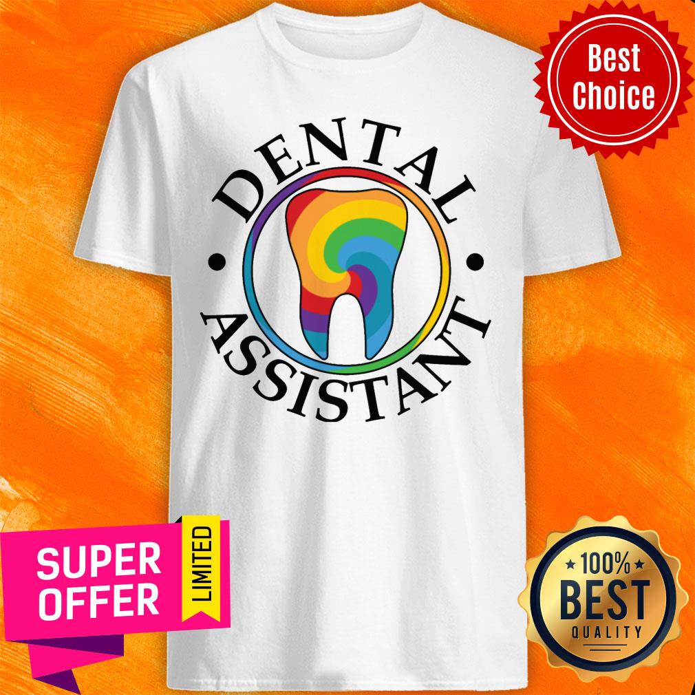 Dental Assistant Rainbow Tooth Shirt