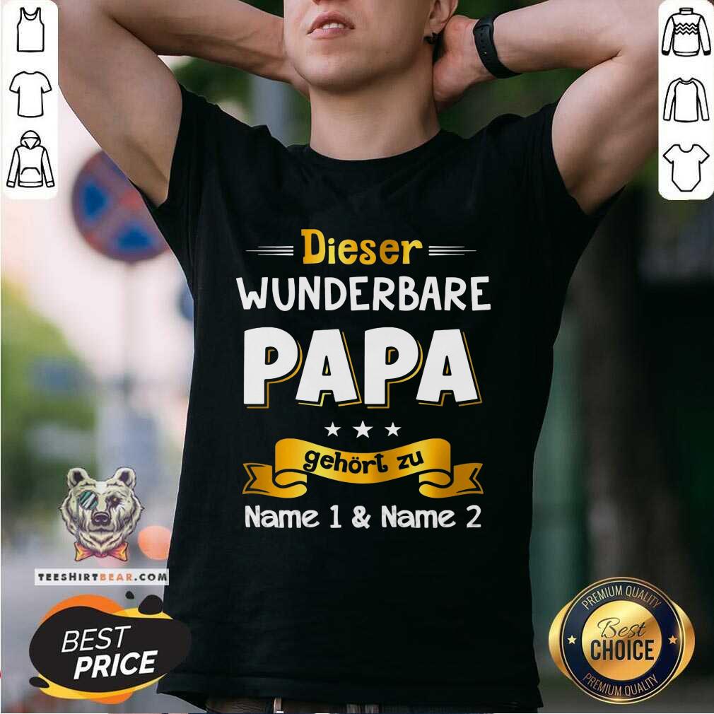 Dieser Wuderbare Papa Name 1 And Name 2 Shirt