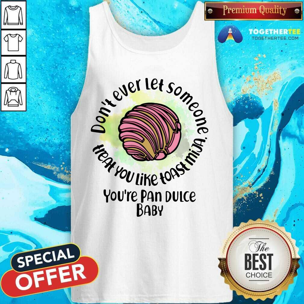 Do Not Ever Let Someone Heal You Like Toast Mija Shirt