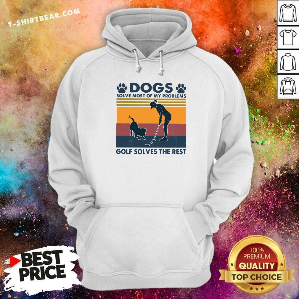 Dogs Solve Most Of My Problems 17 Golf Solves The Rest Vintage Shirt