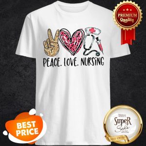 Nice Peace Love Nursing Diamond Shirt