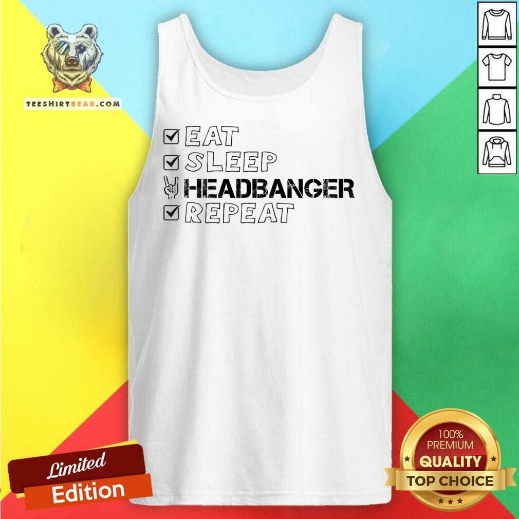 Eat Sleep Headbanger Repeat Shirt