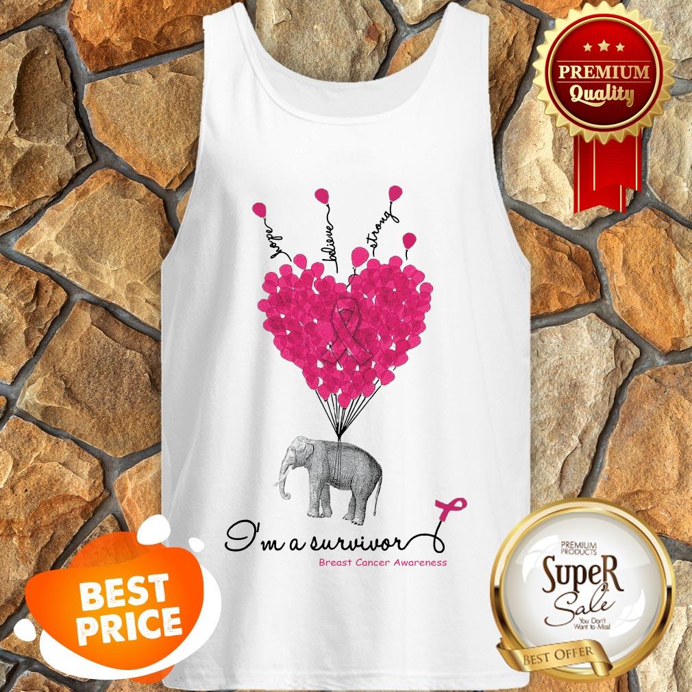 Elephant Hope Believe Strong I’m A Survivor Breast Cancer Awareness shirt