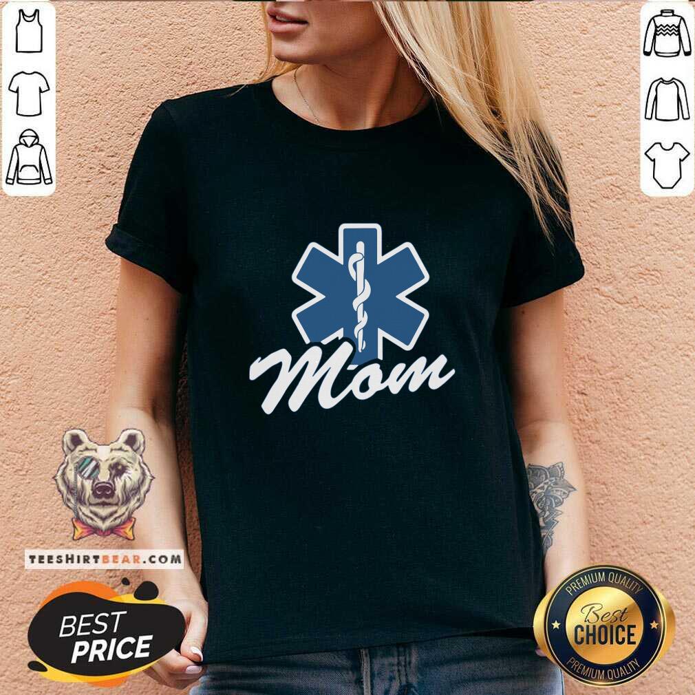 Emt Paramedic Mom 7 Shirt