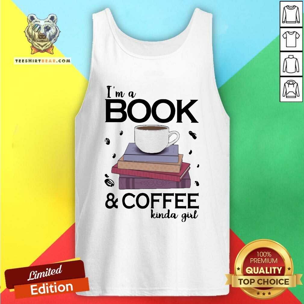 Enthusiastic I Am A Book Coffee 7 Kinda Girl Shirt