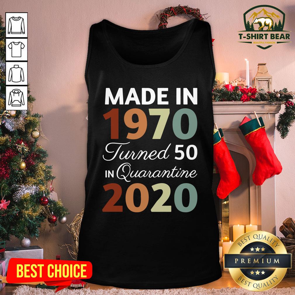 Exactly Made In 1970 Turned 50 Quarantine 2020 50th Birthday Vintage Shirt
