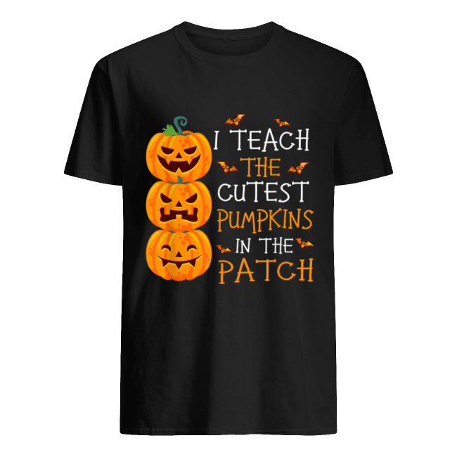 I-Teach-The-Cutest-Pumpkins-In-The-Patch-Teacher-Halloween-Shirt.png