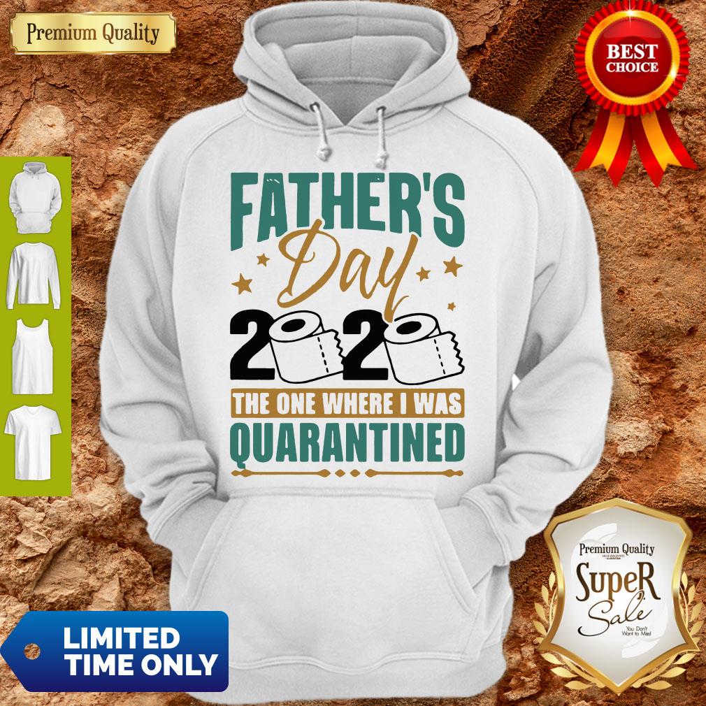 Father’s Day 2020 The One Where I Was Quarantined Shirt
