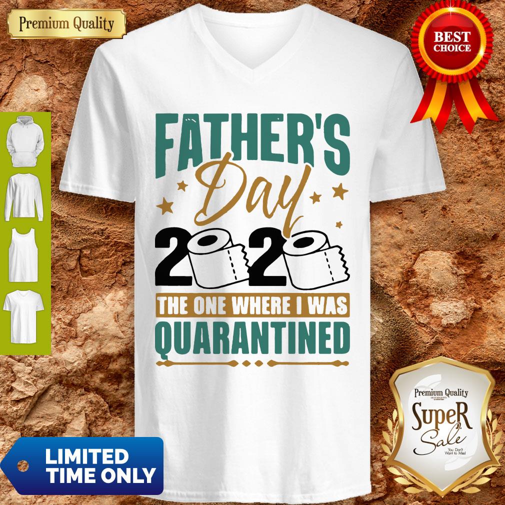 Father’s Day 2020 The One Where I Was Quarantined Shirt