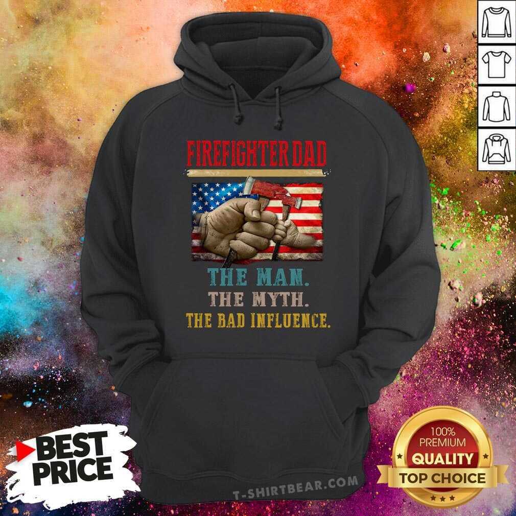 Firefighter Dad The Man The Myth The Dad Influence American Flag Shirt