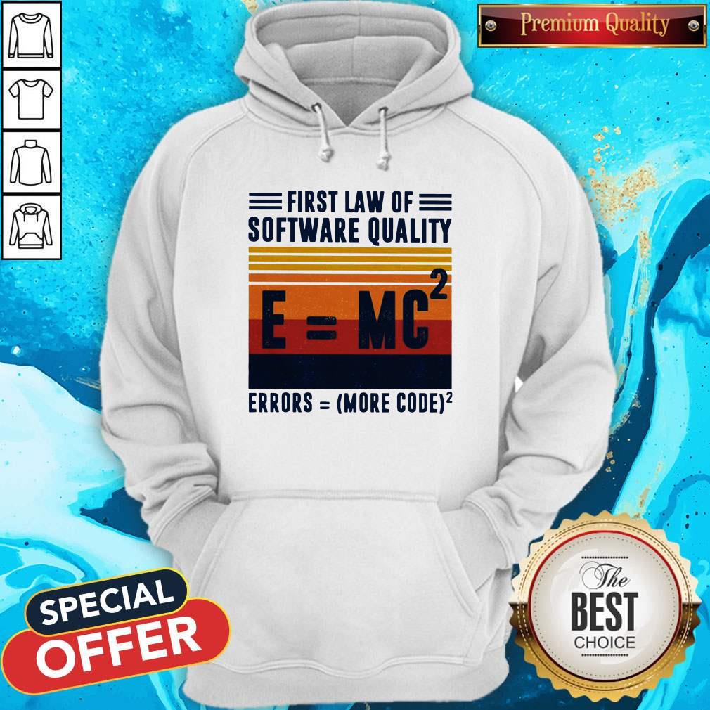 First Law Of Software Quality Errors More Code Vintage Shirt