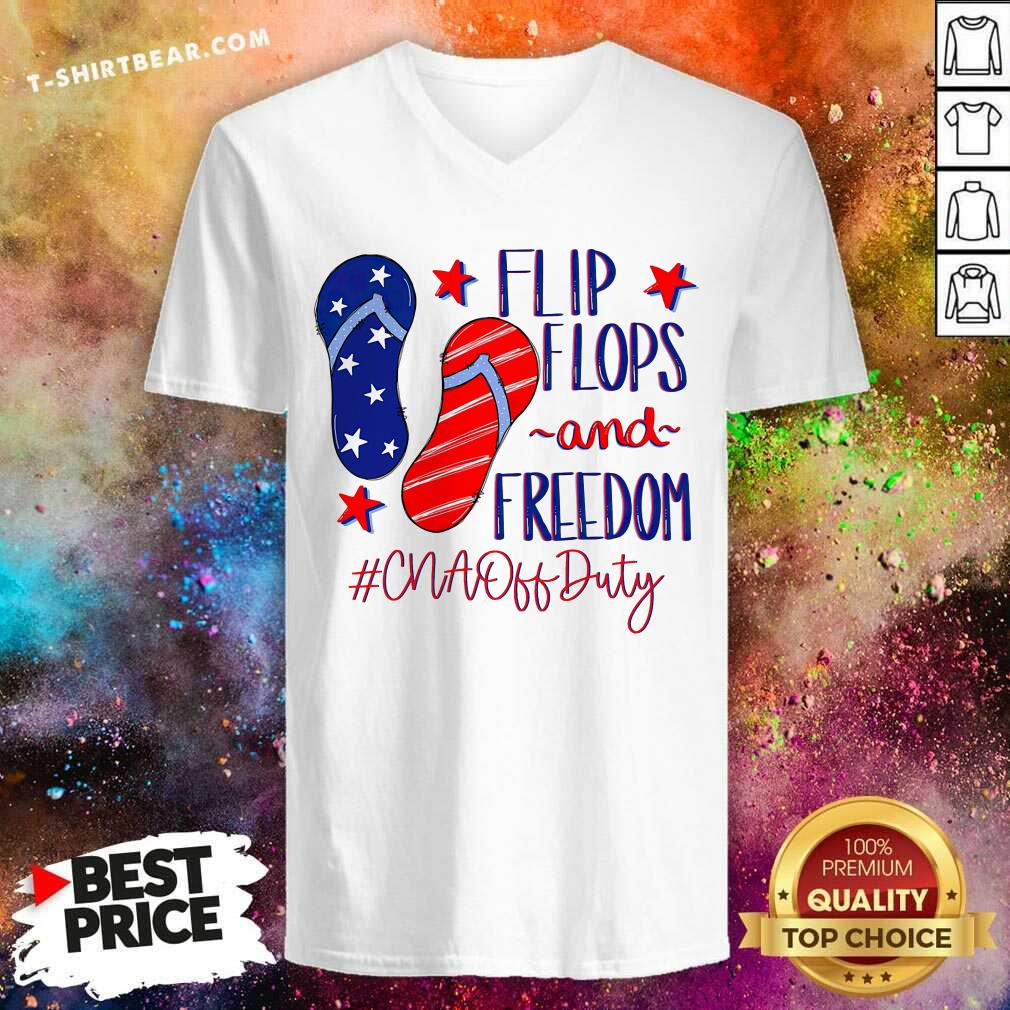 Flip Flops And Freedom CNA Off Duty Shirt