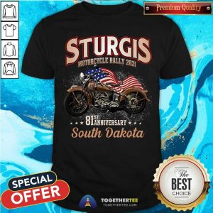 Sturgis Motorcycle Rally 2021 South Dakota Shirt