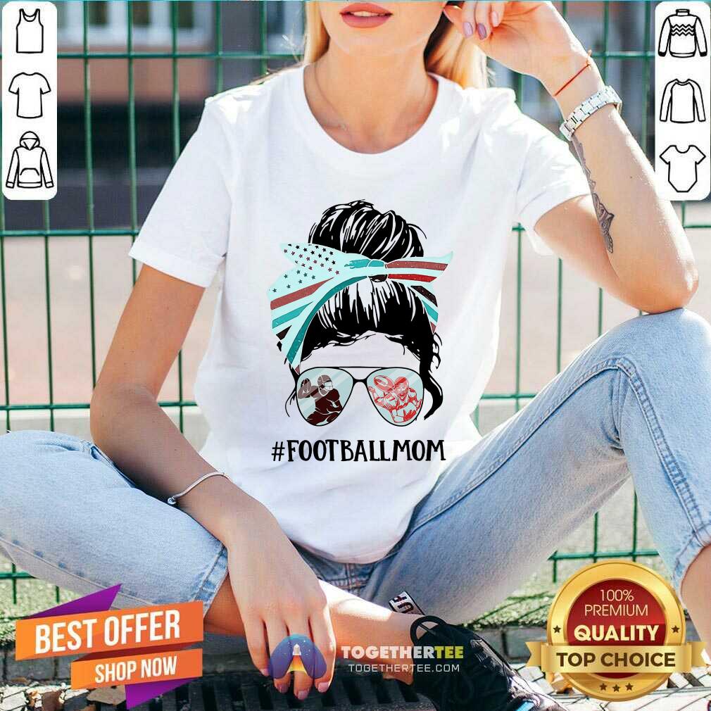 Football Mom Messy Bun Girl Shirt