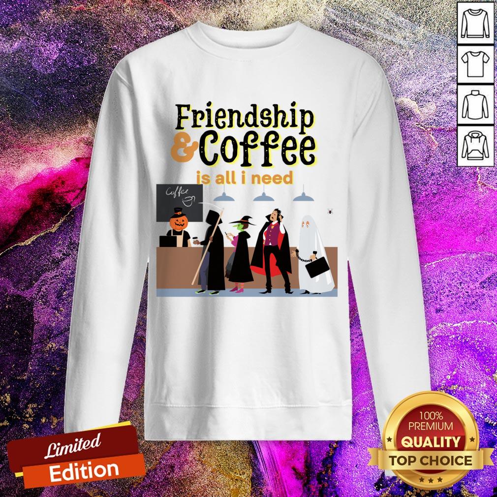 Friendship & Coffee Is All I Need Halloween Shirt