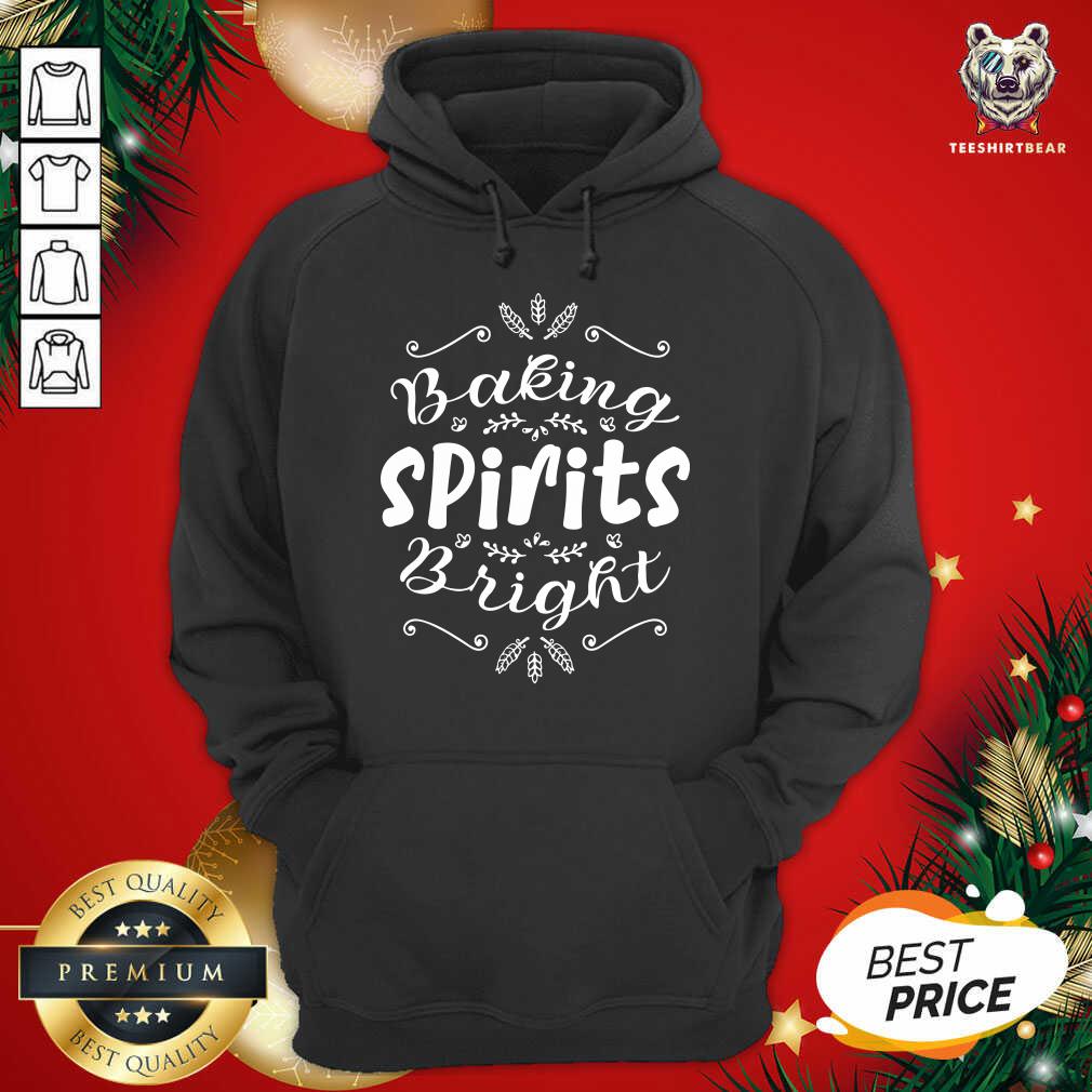 Funny Baking Spirits Bright Christmas For Family Shirt